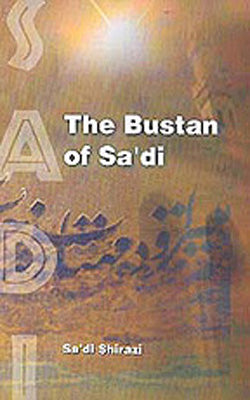 The Bustan Of Sa’di