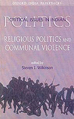 Religious Politics And Communal Violence