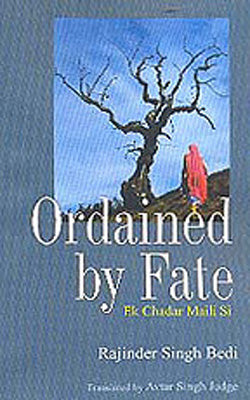Ordained By Fate  -  Ek Chadar Maili Si