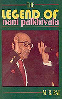 The Legend Of Nani Palkhivala