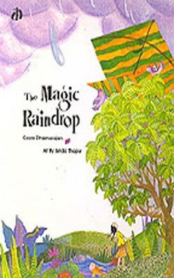 The Magic Raindrop  (Illustrated English)