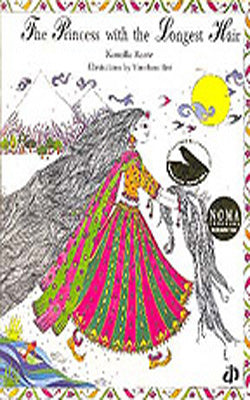 The Princess With The Longest Hair   (Illustrated English)