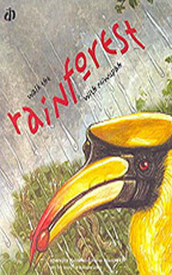 Walk The Rainforest: With Niwupatt   (Illustrated)