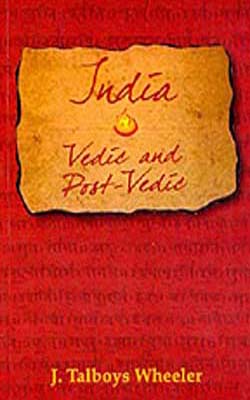 India: Vedic And Post-Vedic