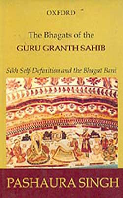 The Bhagats of the Guru Granth Sahib