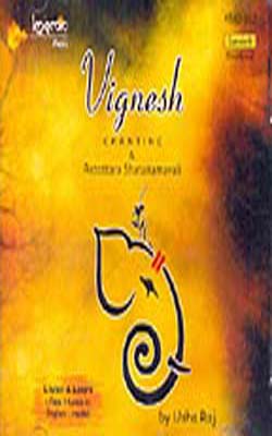 Vignesh: Chanting & Astottara Shatanamavali    (Music CD)