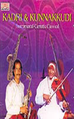 Kadri & Kunnakkudi  - Instrumental - Classical (Music CD)