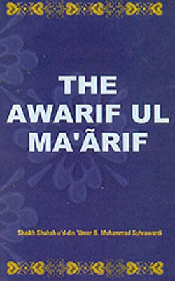 The Awarif Ul Ma’arif