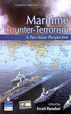Maritime Counter  - Terrorism : A Pan-Asian Perspective