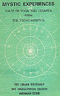 Mystic Experiences  -  Tales of Yoga and Vedanta