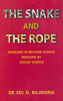 The Snake and The Rope - Problems in Western Science