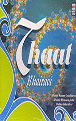 Thaat  Bhairavi       (Music CD)