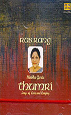 Ras Rang - Thumri   Songs of Love and Longing (Music CD)