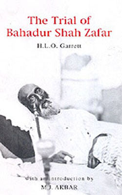 The Trial of Bahadur Shah Zafar