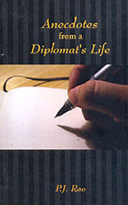 Anecdotes from a Diplomat's diary