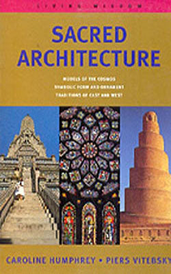 Sacred Architecture - Traditions of East and West
