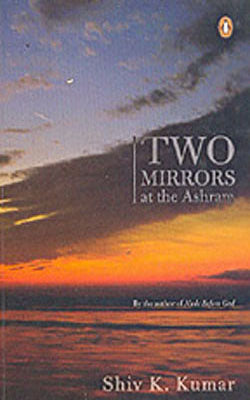 Two Mirrors at the Ashram