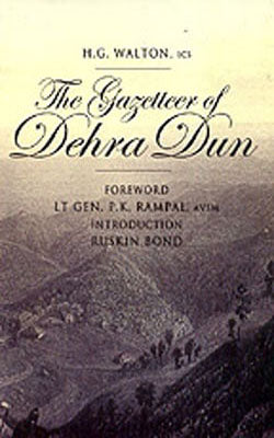 The Gazetteer of Dehra Dun