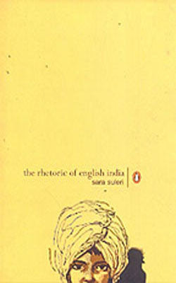 The Rhetoric of English India