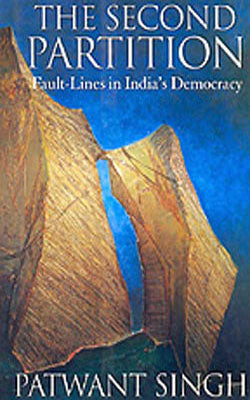 The Second Partition :   Fault  Lines in India's Democracy