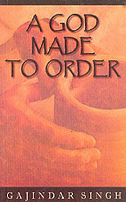 A God Made To Order