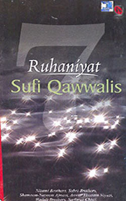 Ruhaniyat - Sufi Qawwalis   (2 Volume Music Album)