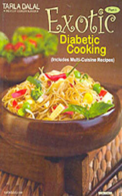 Exotic Diabetic Cooking with Multi-Cosine Recipes