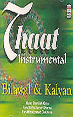 Thaat Instrumental  -  Bilawal & Kalyan   (Music CD)