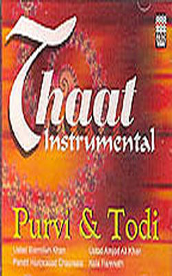 Thaat Instrumental  -  Purvi & Todi   (Music CD)