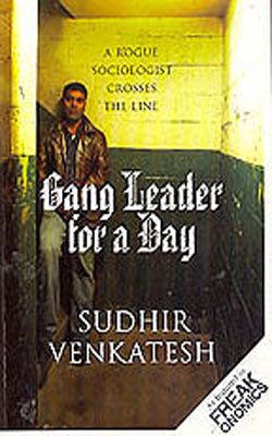 Gang Leader for a Day