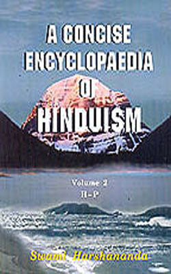 A Concise Encyclopaedia of Hinduism  (3-Volume Set)