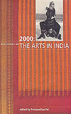 2000  :  Reflections On The Arts In India