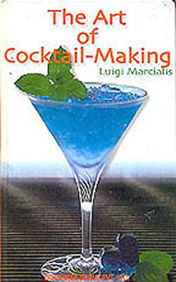 The Art of Cocktail - Making