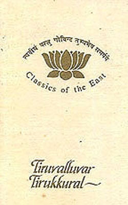 Tiruvalluvar Tirukkural - Lights of the Righteous Life