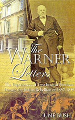 The Warner Letters - The Experiences of two English Brothers