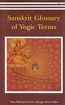 Sanskrit Glossary of Yogic Terms