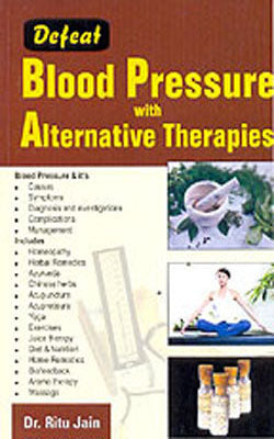 Defeat Blood Pressure with Alternative Therapies