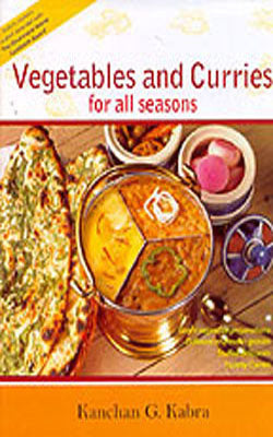 Vegetables and Curries for all Seasons
