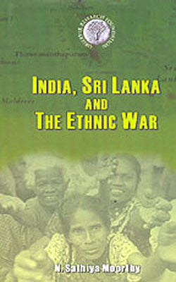 India, Sri Lanka and The Ethnic War