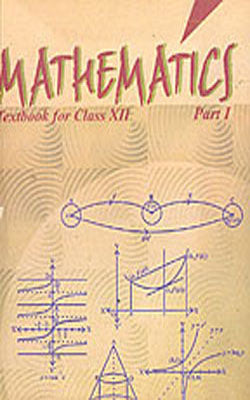 Mathematics - Textbook for Class XII   (Part I & II)