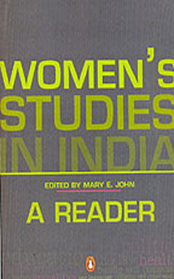 Women's Studies in India - A Reader