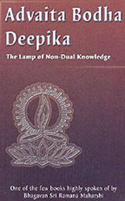 Advaita Bodha Deepika  -  The Lamp of Non-Dual Knowledge