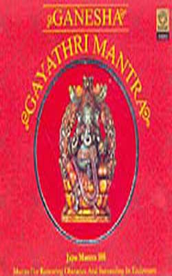 Ganesha  -  Gayathri Mantra     (Music CD)