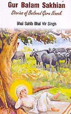 Guru Balam Sakhian  -  Stories of Beloved Guru Nanak