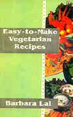 Easy - to - Make Vegetarian Recipes