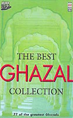 The Best Ghazal Collection  -  77 of the greatest Ghazals (MP3)