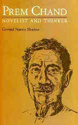 Prem Chand  - Novelist and Thinker