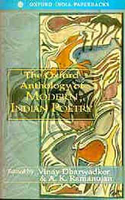 The Oxford Anthology of Modern Indian poetry