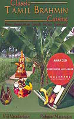Classic Tamil Brahmin Cuisine - New Edition Revised in 2014