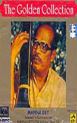 The Golden Collection - Manna Dey's 75th Birthday
